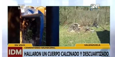 Hallan cuerpo calcinado y desmembrado en el cementerio de Valenzuela