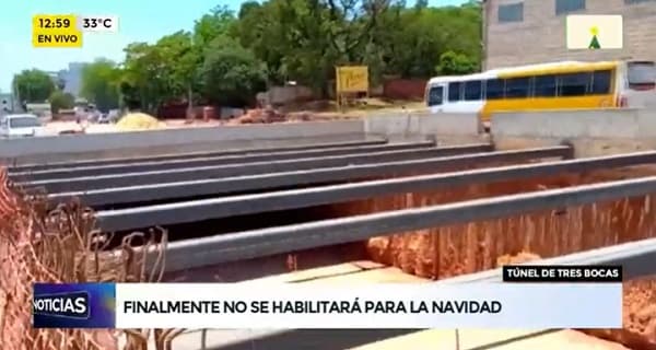 Habilitación del túnel de Tres Bocas sufre retraso