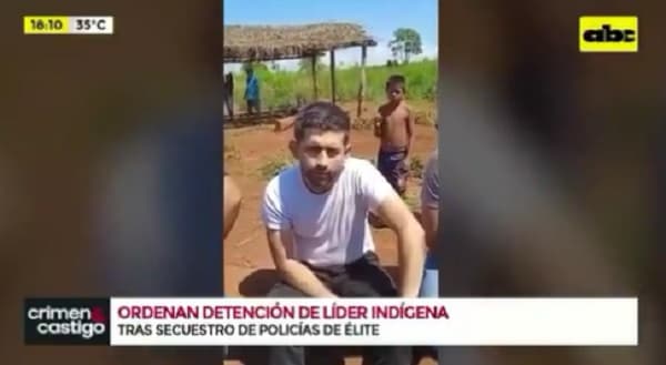 Ordenan captura de cacique involucrado en retención de policías de Inteligencia