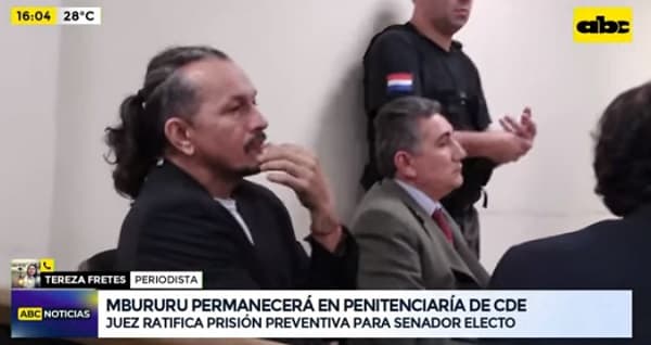 Mbururu continuará con prisión preventiva en cárcel de Ciudad del Este