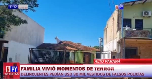 “Falsos policías” ingresan a vivienda de CDE y exigen entrega de dinero