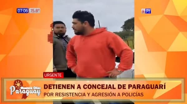 Detienen a concejal de Paraguarí por resistencia y agresión a policías