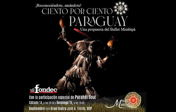 Ciento por Ciento Paraguay: el Ballet Mimbipa celebra la cultura nacional