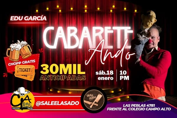 Edu García trae “CabareteAndo” a Sale el Asado Bar este sábado