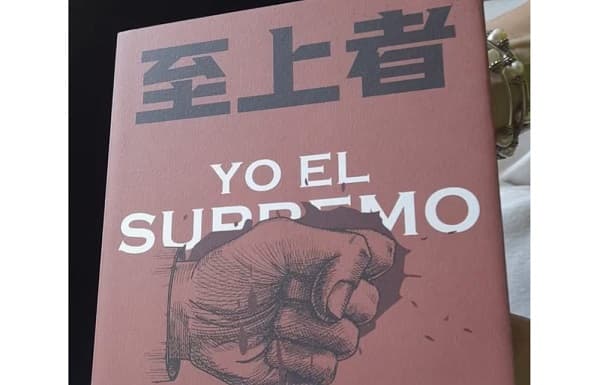 “Yo, el Supremo” de Roa Bastos llega al público chino
