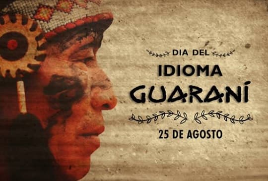 25 de agosto: Día del Idioma Guaraní